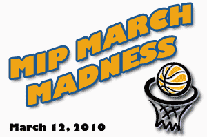 MIP March Madness
