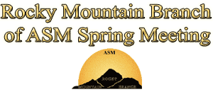 Rocky Mtn ASM Spring Meeting
