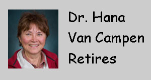 Hana Van Campen Retires